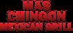 MAS CHINGON MEXICAN GRILL AND BAR
