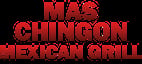 MAS CHINGON MEXICAN GRILL AND BAR